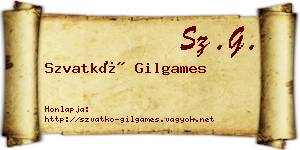 Szvatkó Gilgames névjegykártya